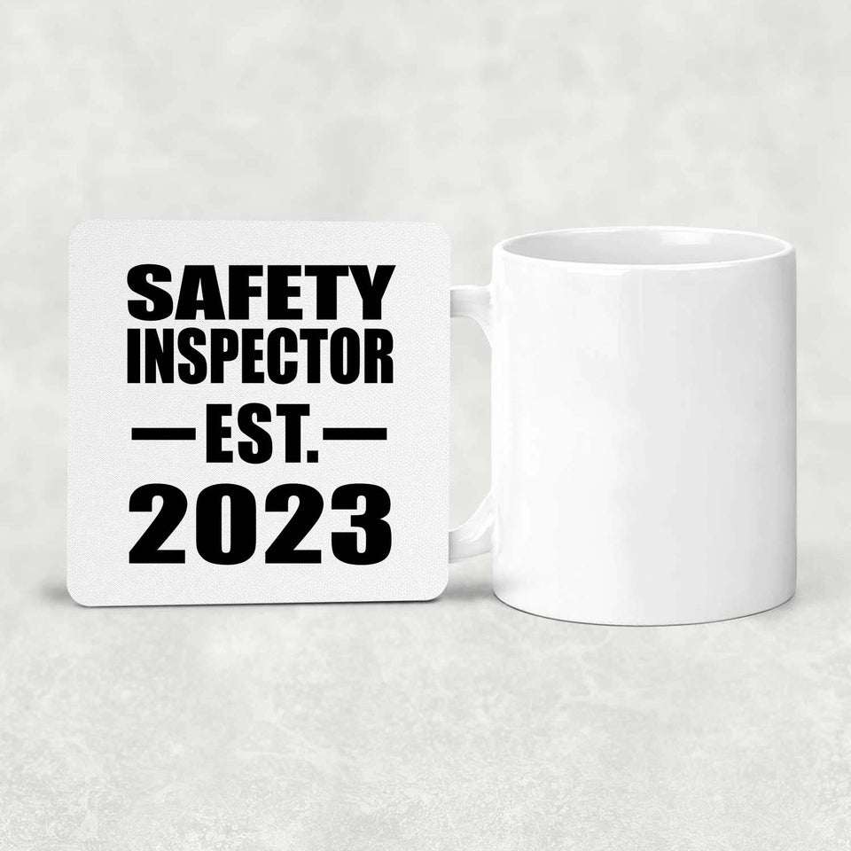 Safety Inspector Established EST. 2023 - Drink Coaster