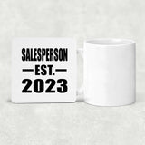 Salesperson Established EST. 2023 - Drink Coaster