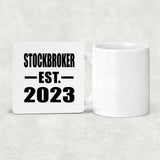 Stockbroker Established EST. 2023 - Drink Coaster