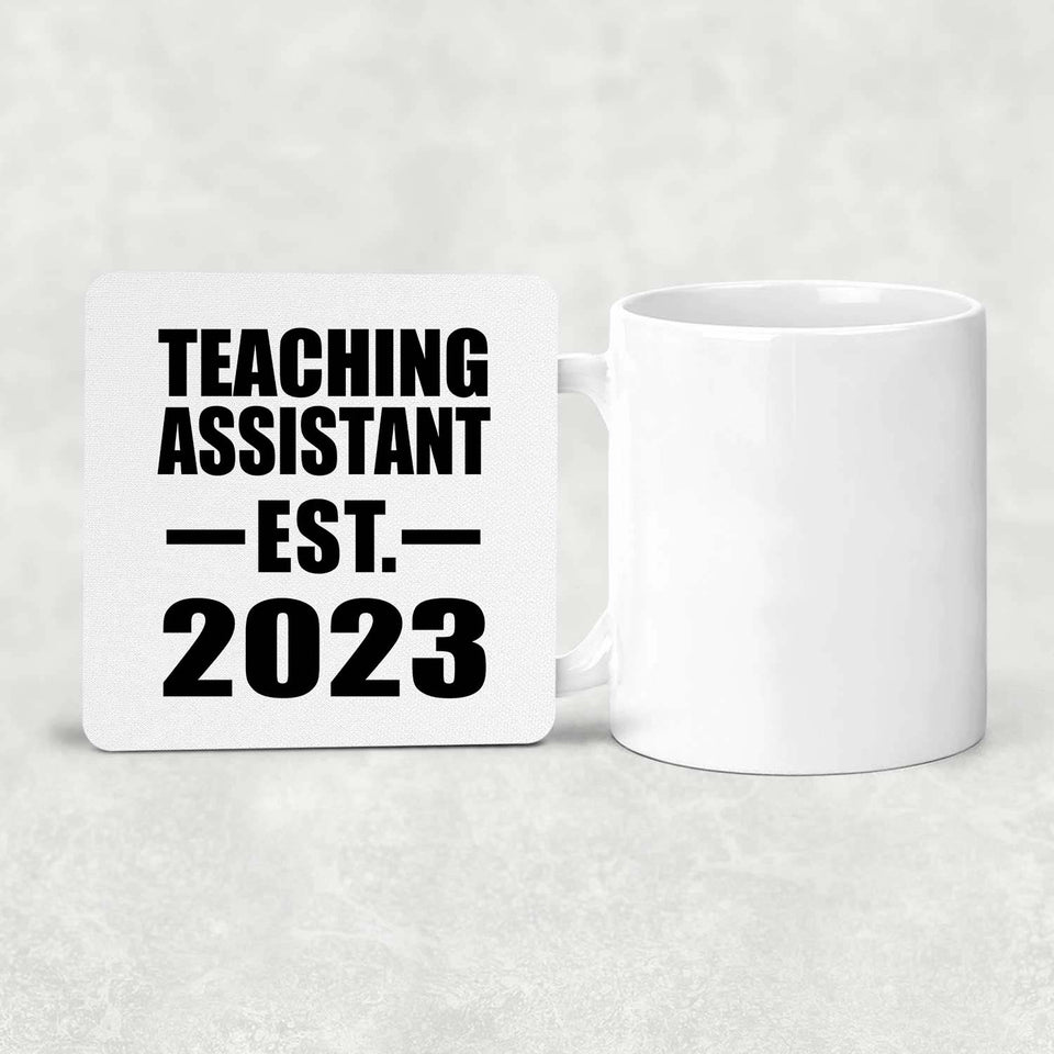 Teaching Assistant Established EST. 2023 - Drink Coaster