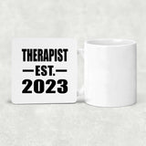 Therapist Established EST. 2023 - Drink Coaster