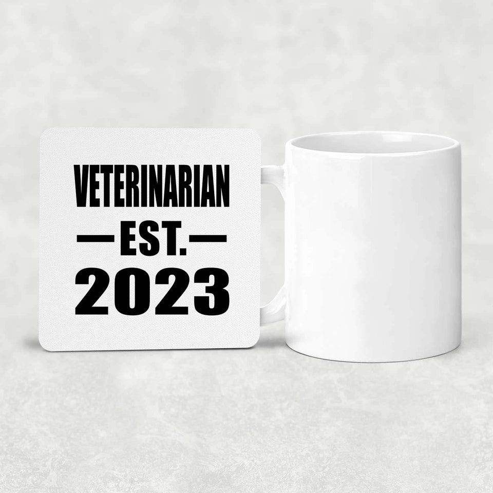 Veterinarian Established EST. 2023 - Drink Coaster