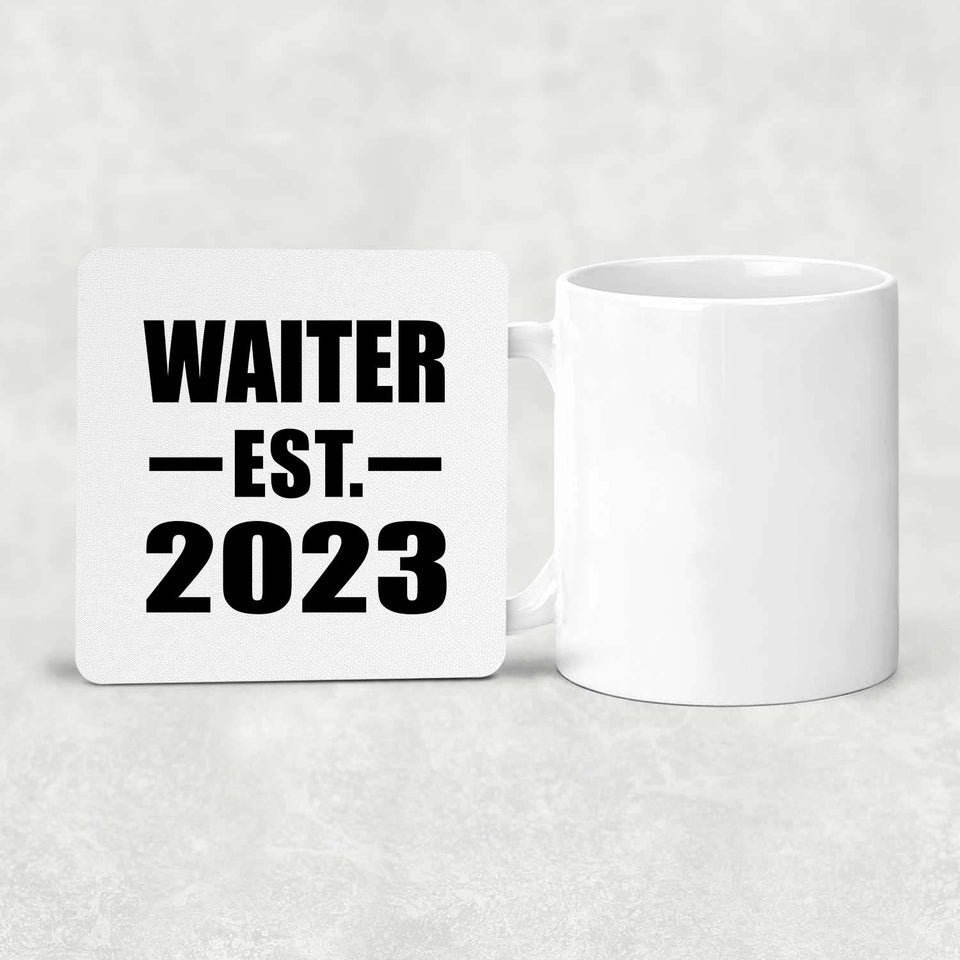 Waiter Established EST. 2023 - Drink Coaster