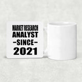 Market Research Analyst Since 2021 - Drink Coaster