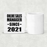 Online Sales Manager Since 2021 - Drink Coaster