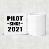 Pilot Since 2021 - Drink Coaster