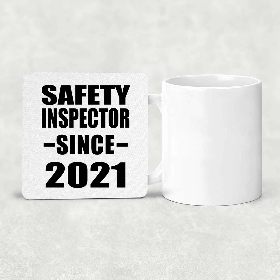 Safety Inspector Since 2021 - Drink Coaster