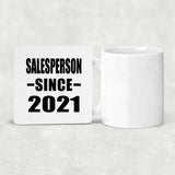 Salesperson Since 2021 - Drink Coaster