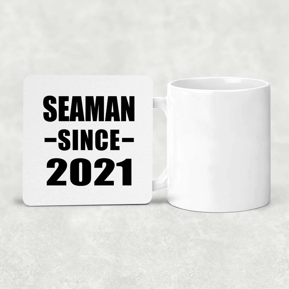 Seaman Since 2021 - Drink Coaster