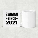 Seaman Since 2021 - Drink Coaster