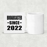 Broadcaster Since 2022 - Drink Coaster