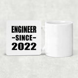 Engineer Since 2022 - Drink Coaster