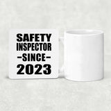 Safety Inspector Since 2023 - Drink Coaster