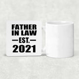 Father In Law Established EST. 2021 - Drink Coaster