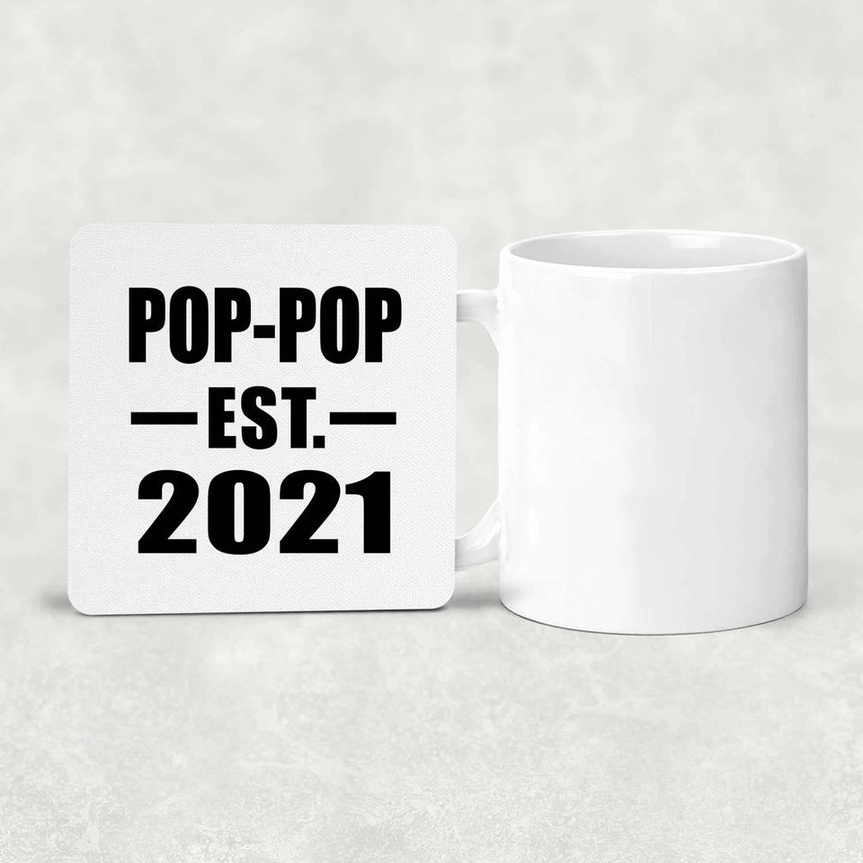 Pop-Pop Established EST. 2021 - Drink Coaster