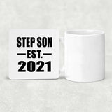 Step Son Established EST. 2021 - Drink Coaster