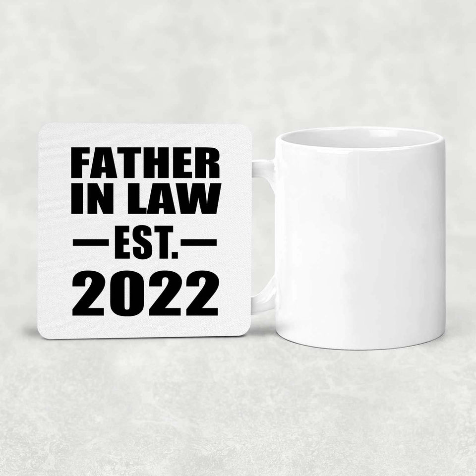 Father In Law Established EST. 2022 - Drink Coaster