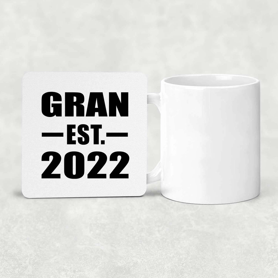 Gran Established EST. 2022 - Drink Coaster