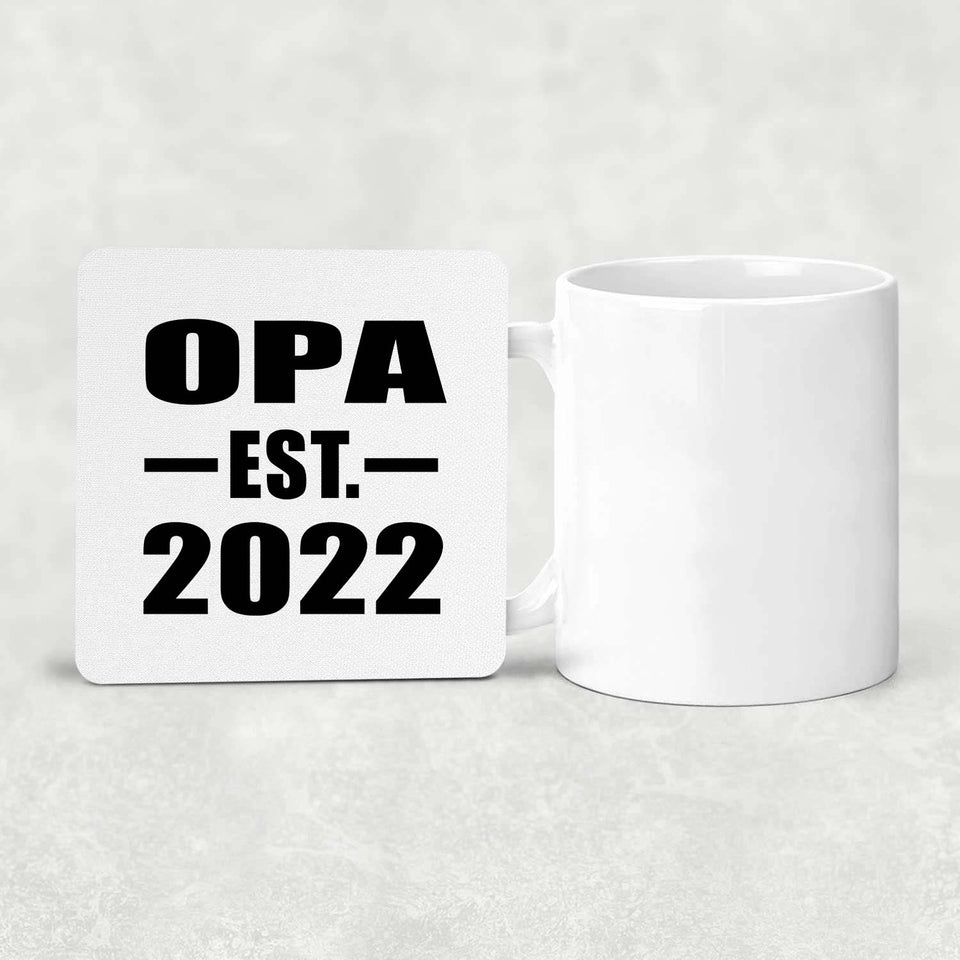 Opa Established EST. 2022 - Drink Coaster