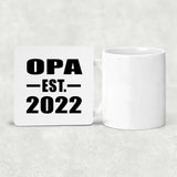 Opa Established EST. 2022 - Drink Coaster