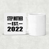 Step Mother Established EST. 2022 - Drink Coaster