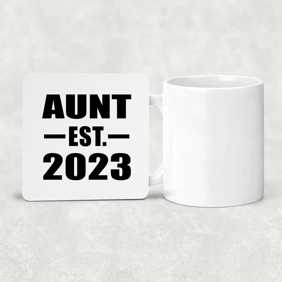 Aunt Established EST. 2023 - Drink Coaster
