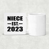 Niece Established EST. 2023 - Drink Coaster
