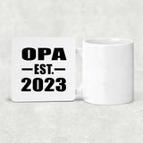 Opa Established EST. 2023 - Drink Coaster