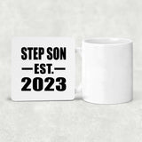 Step Son Established EST. 2023 - Drink Coaster