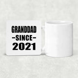 Granddad Since 2021 - Drink Coaster