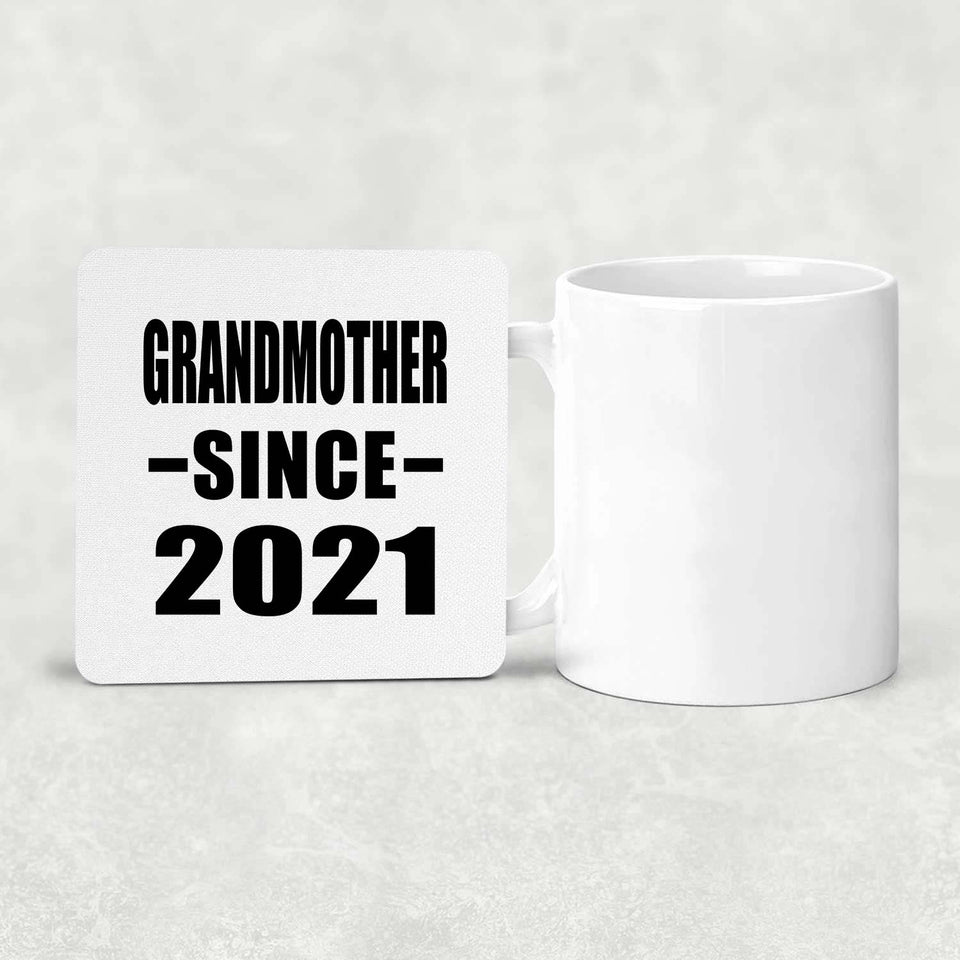 Grandmother Since 2021 - Drink Coaster