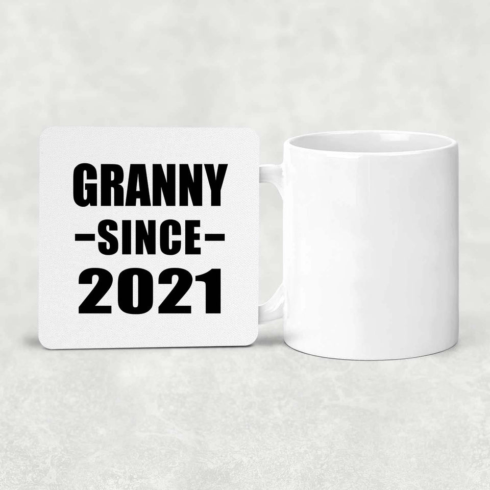 Granny Since 2021 - Drink Coaster