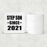 Step Son Since 2021 - Drink Coaster