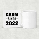 Gram Since 2022 - Drink Coaster
