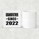 Grandfather Since 2022 - Drink Coaster