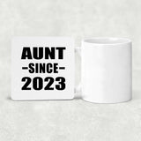 Aunt Since 2023 - Drink Coaster