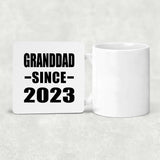 Granddad Since 2023 - Drink Coaster
