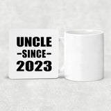 Uncle Since 2023 - Drink Coaster