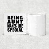 Being Aunt Makes Life Special - Drink Coaster