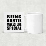 Being Auntie Makes Life Special - Drink Coaster