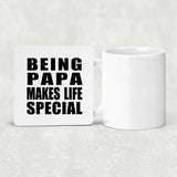 Being Papa Makes Life Special - Drink Coaster