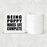 Being Poppy Makes Life Complete - Drink Coaster