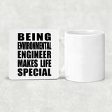 Being Environmental Engineer Makes Life Special - Drink Coaster