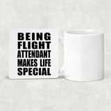Being Flight Attendant Makes Life Special - Drink Coaster