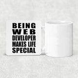 Being Web Developer Makes Life Special - Drink Coaster