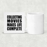 Collecting Movies Makes Life Complete - Drink Coaster