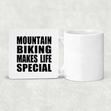 Mountain Biking Makes Life Special - Drink Coaster