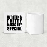 Writing Poetry Makes Life Special - Drink Coaster