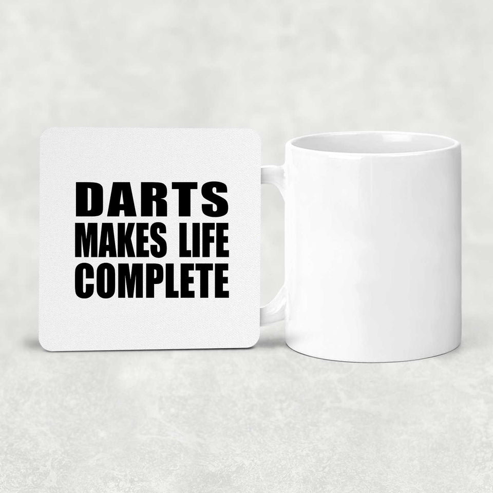 Darts Makes Life Complete - Drink Coaster