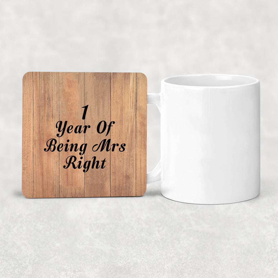 1st Anniversary 1 Year Of Being Mrs Right - Drink Coaster C